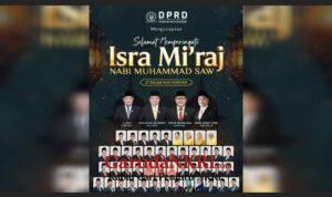 Isra & Mi’raj 1447 H: DPRD Kabupaten Sukabumi Tekankan Nilai Keimanan dan Amanah
