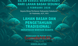 HariBasah Sedunia 2026, Sri Padmoko: Merawat Lahan Basah, Menjaga Kehidupan, Komitmen Dinas Perikanan Sukabumi