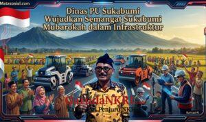 Dinas PU Sukabumi Mubarokah dalam Infrastruktur